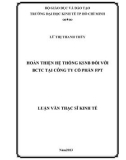 Luận văn Thạc sĩ Kinh tế: Hoàn thiện hệ thống KSNB đối với BCTC tại Công ty cổ phần FPT