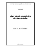 Luận án Tiến sĩ Kinh tế: Quản lý nhà nước đối với đất đô thị của thành phố Đà Nẵng