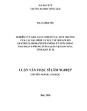 Luận văn Thạc sĩ Lâm nghiệp: Nghiên cứu khả năng thích ứng, sinh trưởng của các xuất xứ và gia đình Bời lời đỏ (Machilus odoratissima Nees) giai đoạn vườn giống 9 tháng tuổi tại huyện Kon Rẫy, tỉnh Kon Tum