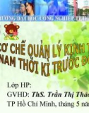 Đề tài : cơ chế quản lý kinh tế Việt Nam thời kỳ trước đỏi mới