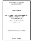 Luận văn: Các giải pháp thu hút vốn đầu tư để phát triển du lịch thành phố Hội An