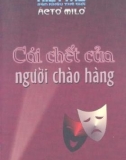 Cái chết của người chào hàng - Kiệt tác sân khấu thế giới: Phần 1