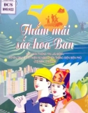 Kịch bản Thắm mãi sắc hoa ban: Phần 1