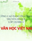 Bài giảng Ngữ văn lớp 12 - Bài: Tác giả Nguyễn Khải