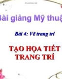 Bài giảng Tạo họa tiết trang trí - Mỹ thuật 7 - GV.Dương Hiếu Nghĩa