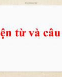 Bài giảng môn Tiếng Việt lớp 4 năm học 2021-2022 - Tuần 9: Luyện từ và câu Mở rộng vốn từ Ước mơ ​(Trường Tiểu học Thạch Bàn B)