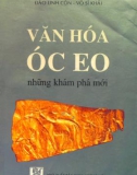 Nghiên cứu văn hóa Óc Eo: Phần 1