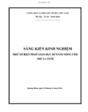 Sáng kiến kinh nghiệm Mầm non: Một số biện pháp giáo dục kỹ năng sống cho trẻ 3- 4 tuổi