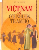 Tìm hiểu cội nguồn trăm họ Việt Nam: Phần 1