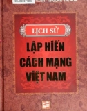 Ebook Lịch sử lập hiến cách mạng Việt Nam: Phần 1