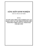 Sáng kiến kinh nghiệm THPT: Tổ chức hoạt động trải nghiệm sáng tạo trong công tác chủ nhiệm ở trường trung học phổ thông nhằm phát triển năng lực, phẩm chất học sinh