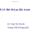 Bài giảng Vật lí lớp 8 bài 10: Lực đẩy Ác-si-mét - GV. Ngô Thị Thu Hà