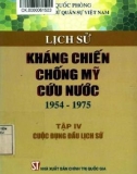 Ebook Lịch sử kháng chiến chống Mỹ cứu nước 1954-1975 (Tập 4 - Cuộc đụng đầu lịch sử): Phần 1