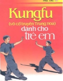 Môn võ Kungfu dành cho trẻ em