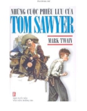 Truyện trinh thám - Những cuộc phiêu lưu của Tom Sawyer: Phần 1