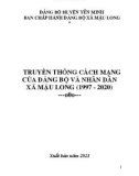 Ebook Truyền thống cách mạng của Đảng bộ và nhân dân xã Mậu Long (1997-2020): Phần 1