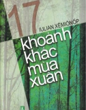 Tiểu thuyết 17 khoảnh khắc mùa xuân: Phần 1