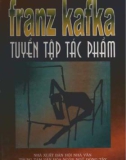 Tuyển tập tác phẩm của Franz Kafka: Phần 1