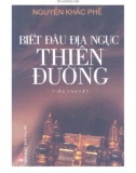 Tiểu thuyết Biết đâu địa ngục thiên đường: Phần 1