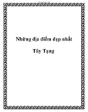 Những địa điểm đẹp nhất Tây Tạng