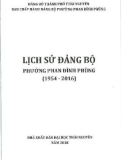 Ebook Lịch sử Đảng bộ phường Phan Đình Phùng (1954-2016): Phần 1