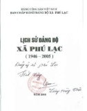 Ebook Lịch sử Đảng bộ xã Phú Lạc (1946-2005): Phần 1