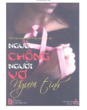 Truyện ngắn Người chồng, người vợ, người tình: Phần 1