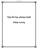 Tập thể dục phòng tránh loãng xương