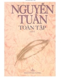 Toàn tập về Nguyễn Tuân (Tập 2): Phần 1