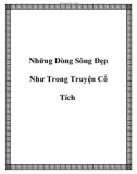 Những Dòng Sông Đẹp Như Trong Truyện Cổ Tích