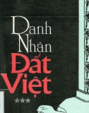 Tìm hiểu danh nhân đất Việt (Tập III): Phần 1