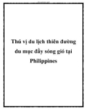 Thú vị du lịch thiên đường du mục đầy sóng gió tại Philippines