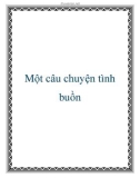 Một câu chuyện tình buồn