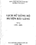 Ebook Lịch sử Đảng bộ huyện Hải Lăng (1975-2000): Phần 1 (Tập 2)