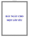 BẢY NGÀY CHO MỘT LỜI YÊU