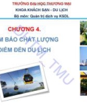 Bài giảng Quản lý điểm đến du lịch (Tourist Destination Management ): Chương 4 - ĐH Thương mại