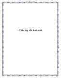 Chia tay rồi Anh nhé