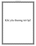 Khi yêu thương trở lại!