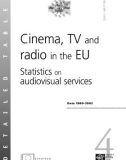 Cinema, TV and radio in the EU Statistics on audiovisual services