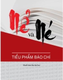 Tuyển tập tiểu phẩm báo chí - Nể và né (Xuất bản lần thứ ba): Phần 1