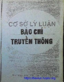 Nghiên cứu lý luận báo chí truyền thông: Phần 1