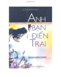 Truyện ngắn - Anh bạn điển trai (Tái bản): Phần 1