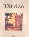 Tác phẩm Tắt đèn: Phần 1