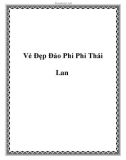 Vẻ Đẹp Đảo Phi Phi Thái Lan