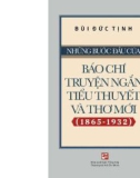 Nghiên cứu lịch sử truyện ngắn, báo chí, tiểu thuyết và thơ mới (1865-1932): Phần 1