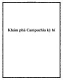 Khám phá Campuchia kỳ bí