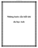 Những bước cần biết khi du học Anh