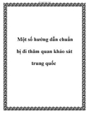 Một số hướng dẫn chuẩn bị đi thăm quan khảo sát trung quốc