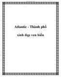 Atlantic - Thành phố xinh đẹp ven biển