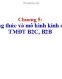 Bài giảng Thương mại điện tử căn bản: Chương 5 - PGS.TS.GVCC Nguyễn Anh Tuấn